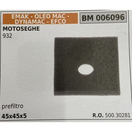 BRUMAR FILTRO EMAK  OLEO MAC  DYNAMAC  EFCO  MOTOSEGHE 932  prefiltro 45x45x5 RO 50030281