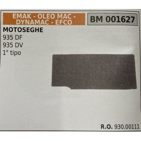 BRUMAR FILTRO EMAK  OLEO MAC  DYNAMAC  EFCO  MOTOSEGHE 935 DF 935 DV 1° tipo  RO 93000111
