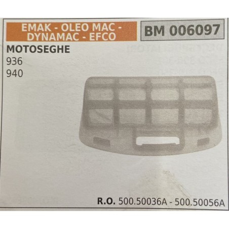 BRUMAR FILTRO EMAK  OLEO MAC  DYNAMAC  EFCO  MOTOSEGHE 963 940  RO 50050036A  50050056A
