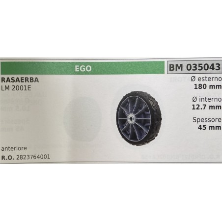 BRUMAR RUOTA RASAERBA EGO  RASAERBA LM 2001E  anteriore Ø esterno 180 mm Ø interno 127 mm spessore 45 mm  RO 2823764001