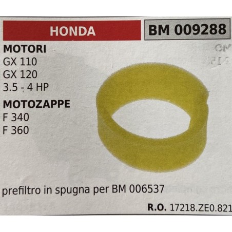 BRUMAR FILTRO HONDA  MOTORI GX 110 GX 120 35  4 HP MOTOZAPPE F 340 F 360  prefiltro in spugna per BM 006537 RO 17218ZE0821