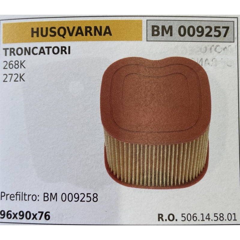 BRUMAR FILTRO HUSQVARNA  TRONCATORI 268K 272K  prefiltro BM 009258 96x90x76 RO 506145801