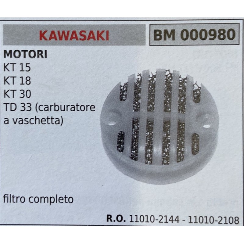 BRUMAR FILTRO KAWASAKI  MOTORI KT 15 KT 18 KT 30 TD 33 (carburatore a vaschetta)  filtro completo RO 110102144  110102108