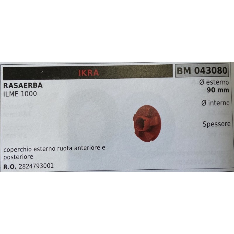 BRUMAR RUOTA RASAERBA IKRA  RASAERBA ILME 1000   coperchio esterno ruota anteriore e posteriore Ø esterno 90 mm Ø interno  spes