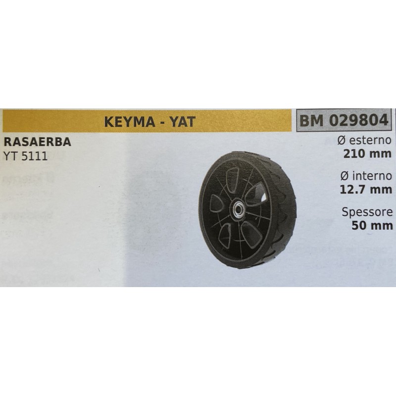 BRUMAR RUOTA RASAERBA KEYMA  YAT  RASAERBA YT 5111  Ø esterno 210 mm Ø interno 127 mm spessore 50 mm  RO