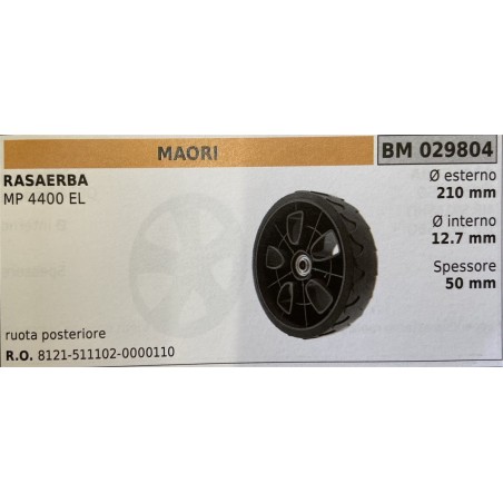 BRUMAR RUOTA RASAERBA MAORI  RASAERBA MP 4400 EL  ruota posteriore Ø esterno 210 mm Ø interno 127 mm spessore 50 mm  RO 8121511