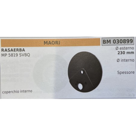 BRUMAR RUOTA RASAERBA MAORI  RASAERBA MP 5819 SVBQ  coperchio interno Ø esterno 230 mm Ø interno  spessore   RO