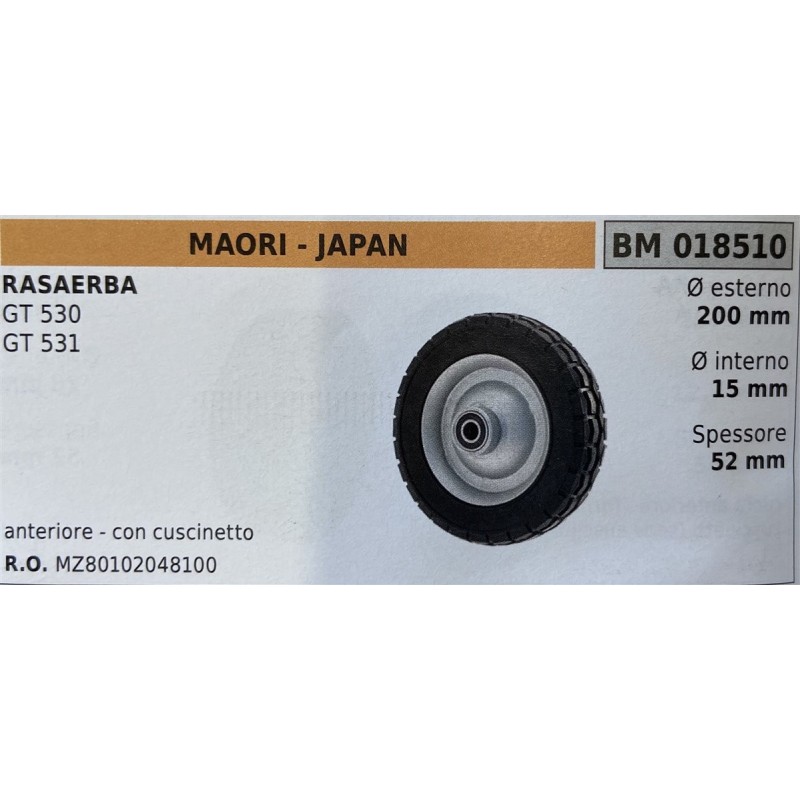 BRUMAR RUOTA RASAERBA MAORI  JAPAN  RASAERBA GT 530 GT 531  anteriore  con cuscinetto Ø esterno 200 mm Ø interno 15 mm spessore