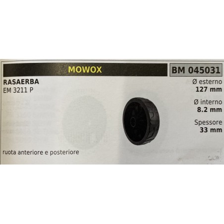 BRUMAR RUOTA RASAERBA MOWOX  RASAERBA EM 3211 P  ruota anteriore e posteriore Ø esterno 127 mm Ø interno 82 mm spessore 33 mm