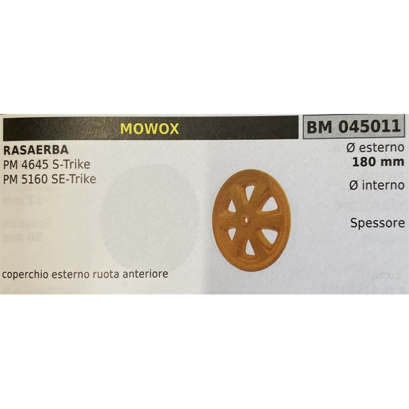 BRUMAR RUOTA RASAERBA MOWOX  RASAERBA PM 4645 STrike PM 5160 SETrike  coperchio esterno ruota anteriore Ø esterno 180 mm Ø inte