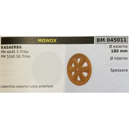 BRUMAR RUOTA RASAERBA MOWOX  RASAERBA PM 4645 STrike PM 5160 SETrike  coperchio esterno ruota anteriore Ø esterno 180 mm Ø inte