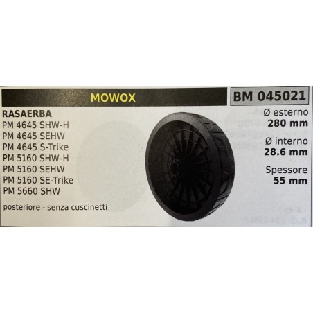 BRUMAR RUOTA RASAERBA MOWOX  RASAERBA PM 4645 SHWH PM 4645 SEHW PM 4645 STrike PM 5160 SHWH PM 5160 SEHW PM 5160 SETrike PM 566